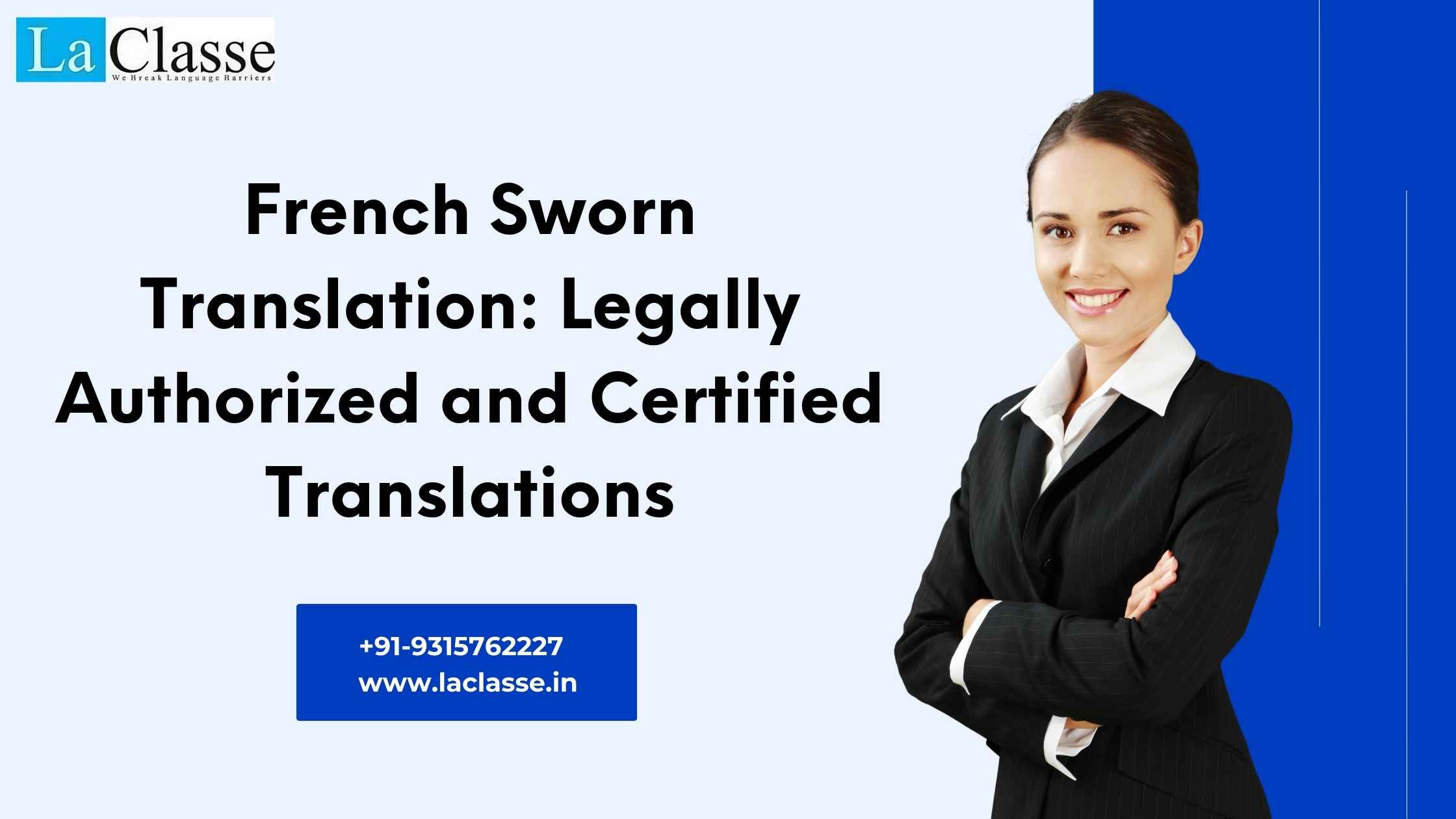 French Sworn Translation: Legally Authorized and Certified Translations